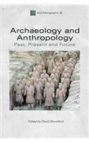 Archaeology and Anthropology