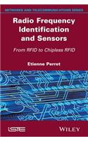 Radio Frequency Identification and Sensors