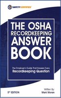 OSHA Recordkeeping Answer Book