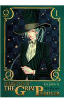 Chronicles of the Grim Peddler Volume 1