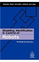 Modeling, Identification & Control of Robots