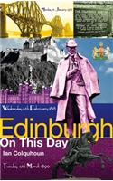 Edinburgh On This Day