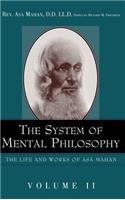 System of Mental Philosophy.