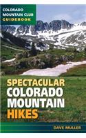 Spectacular Colorado Mountain Hikes