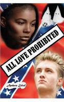 All Love Prohibited
