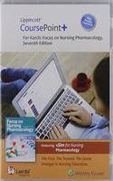 Lippincott Coursepoint+ Enhanced for Karch's Focus on Nursing Pharmacology
