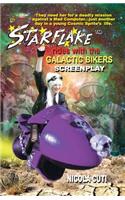 Starflake Rides with the Galactic Bikers-Screenplay