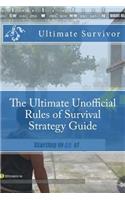The Ultimate Unofficial Rules of Survival Strategy Guide: Over 50 Pages of Tips, Tricks, and a Winning Secret!