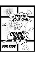 Create Your Own Comic Book For Kids: Blank Comic Book Journal Notebook V3(27 Blank Comic Books)