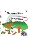The naked tiger