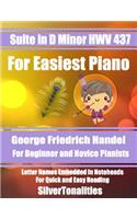 Suite in D Minor HWV 437 for Easiest Piano