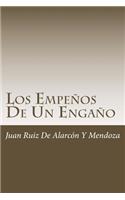 Los Empeños De Un Engaño