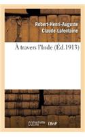 Travers l'Inde