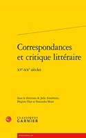 Correspondances Et Critique Litteraire