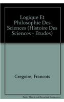 Logique Et Philosophie Des Sciences