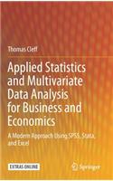 Applied Statistics and Multivariate Data Analysis for Business and Economics