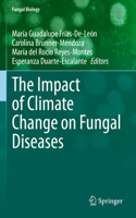 Impact of Climate Change on Fungal Diseases