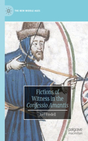 Fictions of Witness in the Confessio Amantis