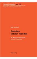 Gestalten Sozialen Wandels