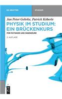 Physik im Studium - Ein Brückenkurs
