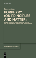 Porphyry, >On Principles and Matter