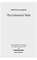 Colonizers' Idols