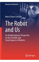The Robot and Us