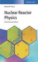 Nuclear Reactor Physics