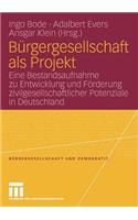 Bürgergesellschaft ALS Projekt