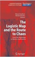 Logistic Map and the Route to Chaos