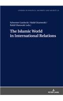 Islamic World in International Relations