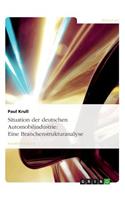 Situation der deutschen Automobilindustrie