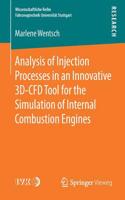 Analysis of Injection Processes in an Innovative 3d-Cfd Tool for the Simulation of Internal Combustion Engines