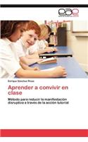 Aprender a Convivir En Clase