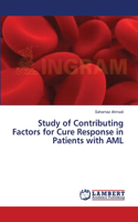 Study of Contributing Factors for Cure Response in Patients with AML