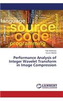 Performance Analysis of Integer Wavelet Transform in Image Compression