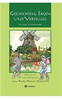 Geschichten, Sagen und Vertellsel aus der Uckermark