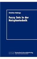 Fuzzy Sets in Der Netzplantechnik