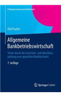 Allgemeine Bankbetriebswirtschaft