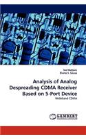 Analysis of Analog Despreading CDMA Receiver Based on 5-Port Device