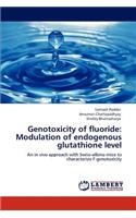 Genotoxicity of fluoride