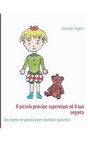 Il piccolo principe supervispo ed il suo segreto