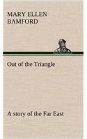 Out of the Triangle
