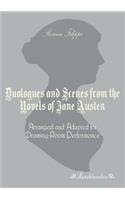 Duologues and Scenes from the Novels of Jane Austen