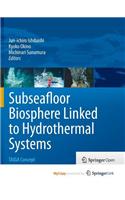Subseafloor Biosphere Linked to Hydrothermal Systems