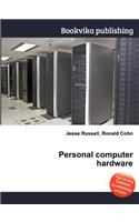 Personal Computer Hardware