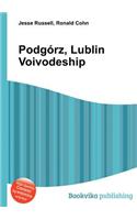 Podgorz, Lublin Voivodeship: (English)