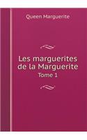 Les Marguerites de la Marguerite Tome 1