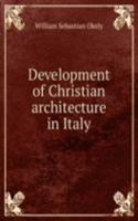 Development of Christian architecture in Italy