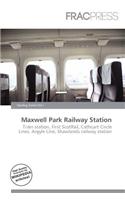 Maxwell Park Railway Station
